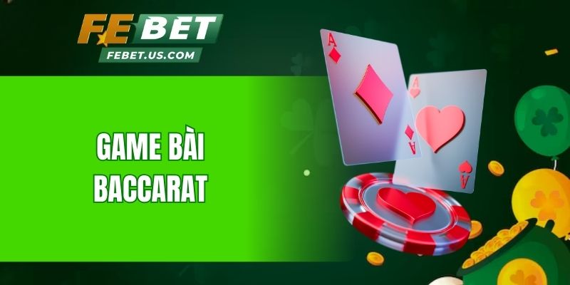 Game bài Baccarat