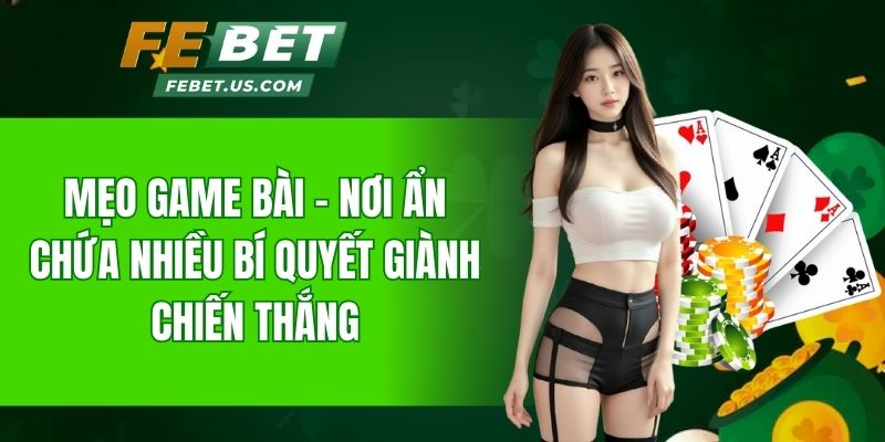 Mẹo game bài
