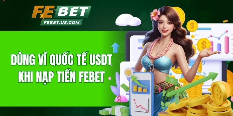 Thanh toán qua ví điện tử USDT toàn cầu